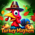 Turkey Mayhem