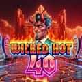 WICKED HOT 40
