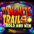 Dynamite Trail: Hold and Win