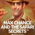 Max Chance and the
Safari Secrets
