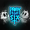 Pray For Six