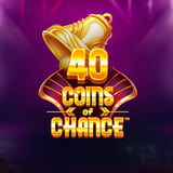 40 Coins Of Chance