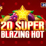 20 Super Blazing Hot