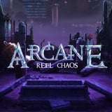 Arcane: Reel Chaos