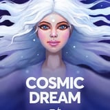 Cosmic Dream