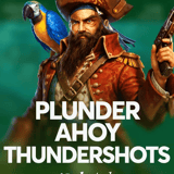 Plunder Ahoy! Thundershots