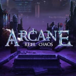 Arcane: Reel Chaos