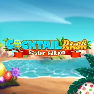 Cocktail Rush Easter Edition