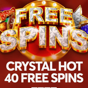 Crystal Hot 40 Free Spins