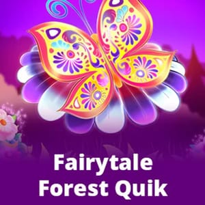 Fairytale Forest Quik