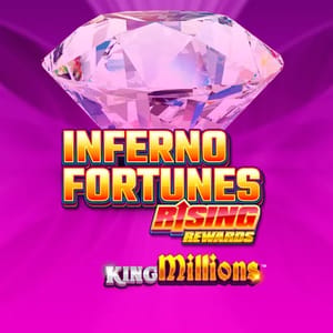 Inferno Fortunes Rising Rewards King Millions