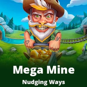 Mega Mine Nudging Ways