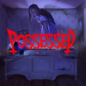 Possessed